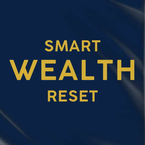 Smart Wealth Reset